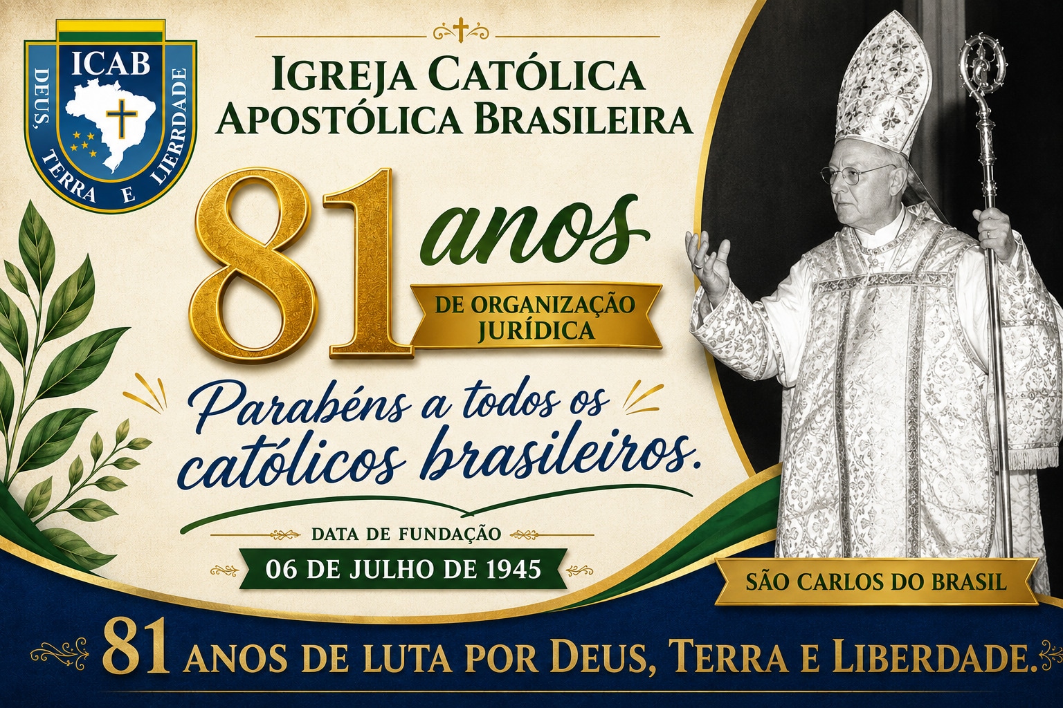 Aniversário de 81 anos da Igreja Católica Apostólica Brasileira